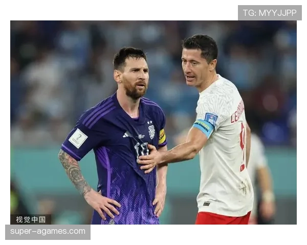 莱万vs梅西进球效率对比 核心差距究竟在哪